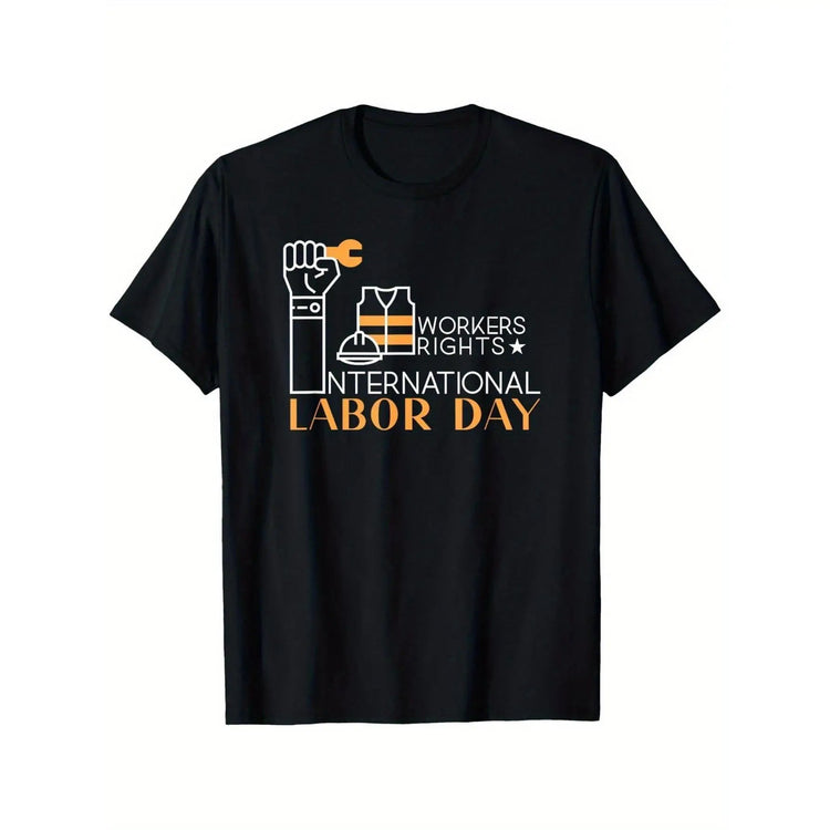 International Labor Day T-Shirt Workers Rights Graphic Tee Unisex S-3XL Summer Casual Streetwear 2025 New Arrival ShedPoundsPortal