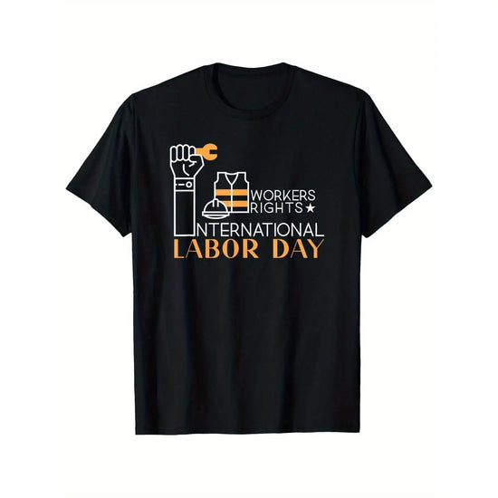 International Labor Day T-Shirt Workers Rights Graphic Tee Unisex S-3XL Summer Casual Streetwear 2025 New Arrival ShedPoundsPortal