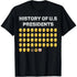 100% Cotton Printing History Of USA Presidents American Patriotic Country T-Shirt ShedPoundsPortal