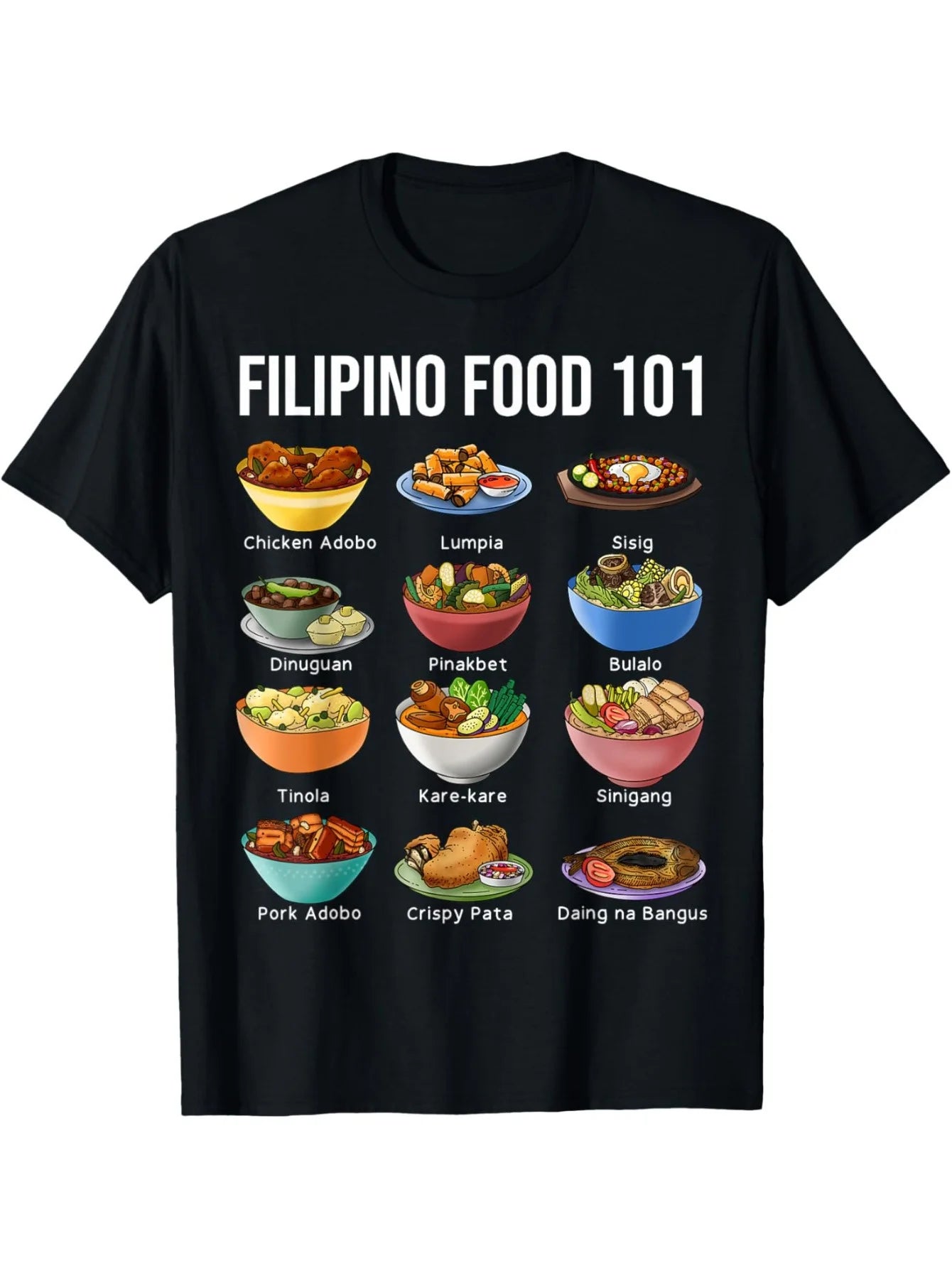 Filipino Food 101 Graphic T-Shirt, Casual Crew Neck, Cotton Blend Tee with Medium Stretch, with Popular Philippine Dishes Print ShedPoundsPortal