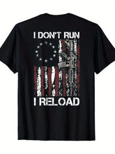 I Don t Run I Reload Gun American Flag Patriots T-Shirt Funny Graphic Tee for Men Women 100 Cotton Breathable Fabric Shirt ShedPoundsPortal